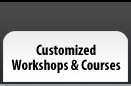 Customized Workshops Courses